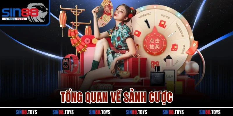Tổng quan về sảnh cược